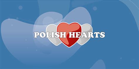 polishhearts|Polish Hearts : About